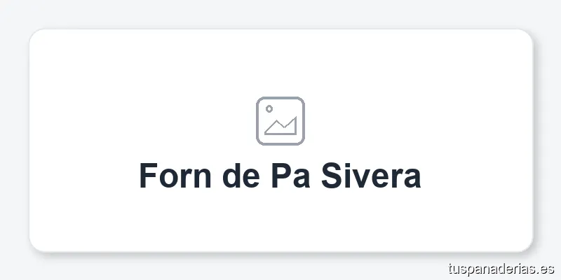 Forn de Pa Sivera